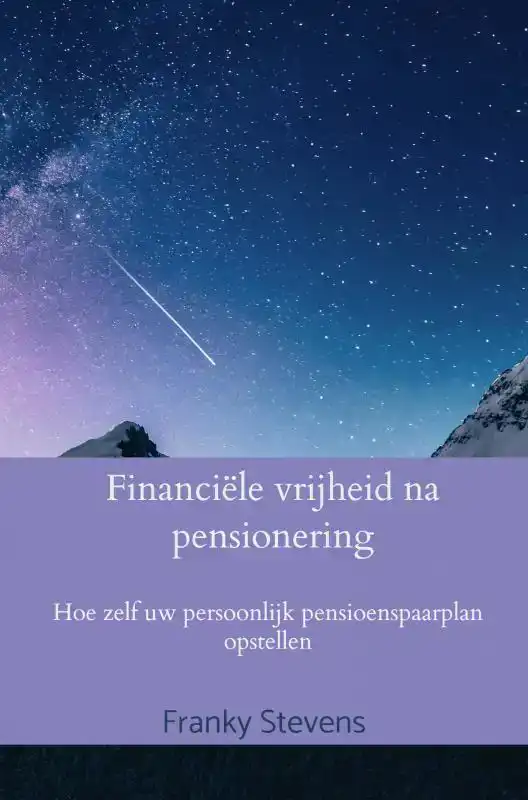 FINANCIELE VRIJHEID NA PENSIONERING