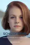 SCHIZOFRENIE