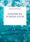 REKENBOEK POMPEN VOOR TECHNICI