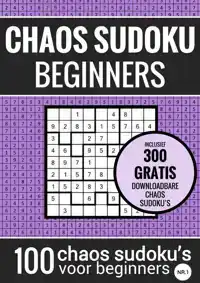 SUDOKU MAKKELIJK: CHAOS SUDOKU - NR. 1 - PUZZELBOEK MET 100