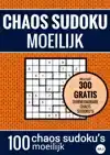 SUDOKU MOEILIJK: CHAOS SUDOKU - NR. 3 - PUZZELBOEK MET 100 M