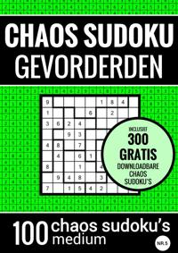 SUDOKU MEDIUM: CHAOS SUDOKU - NR. 5 - PUZZELBOEK MET 100 MED