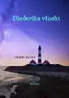 DIEDERIKS VLUCHT