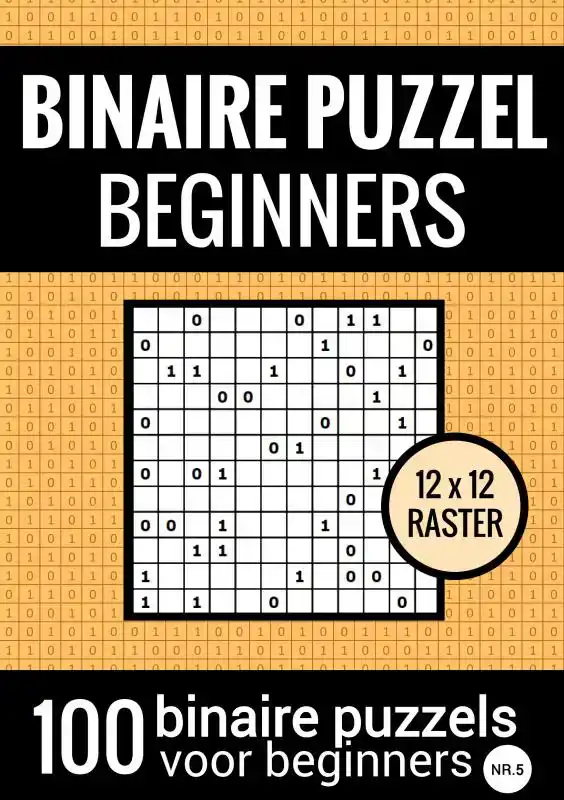 BINAIRE PUZZEL MAKKELIJK VOOR BEGINNERS - PUZZELBOEK MET 100