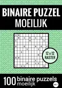 BINAIRE PUZZEL MOEILIJK - PUZZELBOEK MET 100 BINAIRO'S - NR.