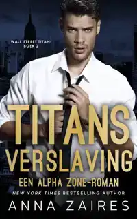 TITANS VERSLAVING