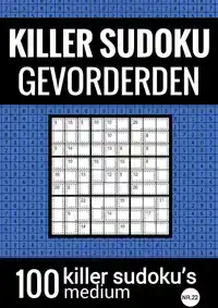 KILLER SUDOKU - MEDIUM - NR.22 - PUZZELBOEK MET 100 PUZZELS