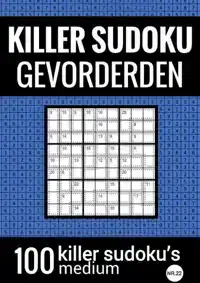 KILLER SUDOKU - MEDIUM - NR.22 - PUZZELBOEK MET 100 PUZZELS