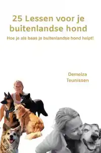 25 LESSEN VOOR JE BUITENLANDSE HOND