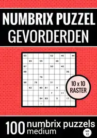 NUMBRIX PUZZEL MEDIUM VOOR GEVORDERDEN - PUZZELBOEK MET 100