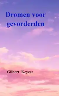 DROMEN VOOR GEVORDERDEN