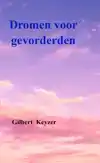 DROMEN VOOR GEVORDERDEN