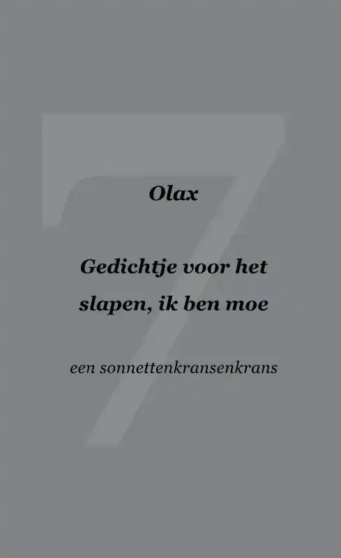 GEDICHTJE VOOR HET SLAPEN, IK BEN MOE