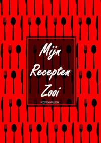 KERSTCADEAU - BLANCO RECEPTEN INVULBOEK - "MIJN RECEPTEN ZOO