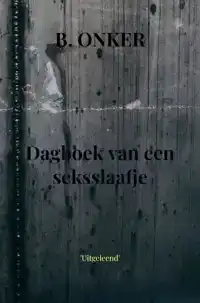 DAGBOEK VAN EEN SEKSSLAAFJE