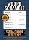 BOEKCADEAU VOOR JOU! - WOORD SCRAMBLE - EXTRA GROOT LETTERTY