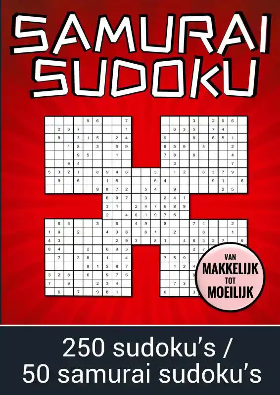SAMURAI SUDOKU - VAN MAKKELIJK TOT MOEILIJK - 250 SUDOKU'S /
