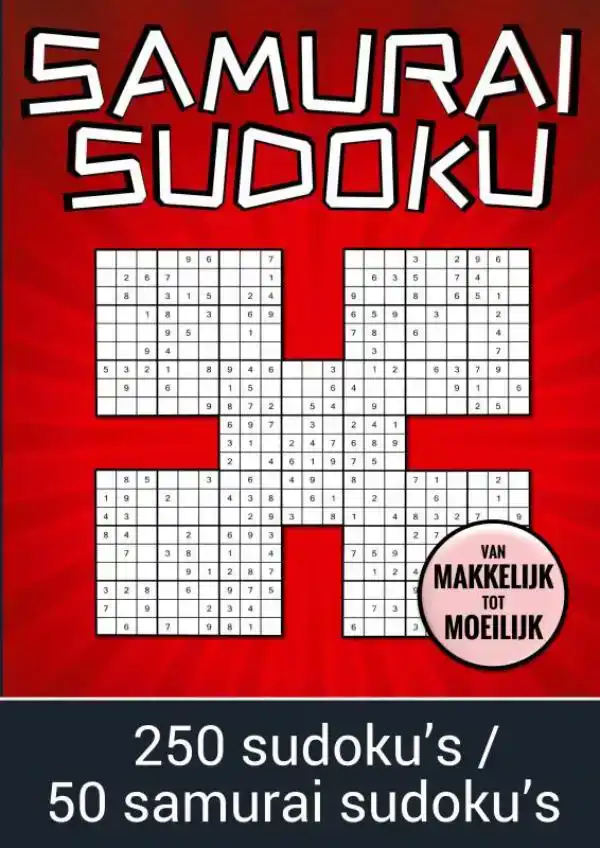 SAMURAI SUDOKU - VAN MAKKELIJK TOT MOEILIJK - 250 SUDOKU'S /
