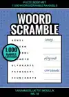 PUZZELBOEK MET 1.000 WOORD SCRAMBLE RAADSELS - NR. 18