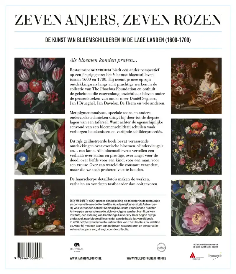 ZEVEN ANJERS, ZEVEN ROZEN - DE KUNST VAN BLOEMSCHILDEREN IN