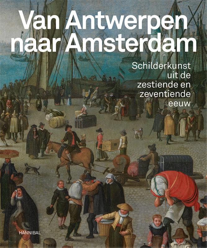 VAN ANTWERPEN NAAR AMSTERDAM