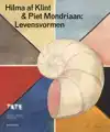 HILMA AF KLINT & PIET MONDRIAAN