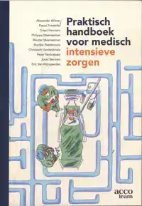 PRAKTISCH HANDBOEK VOOR MEDISCH INTENSIEVE ZORGEN