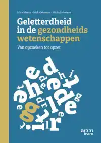 GELETTERDHEID IN DE GEZONDHEIDSWETENSCHAPPEN