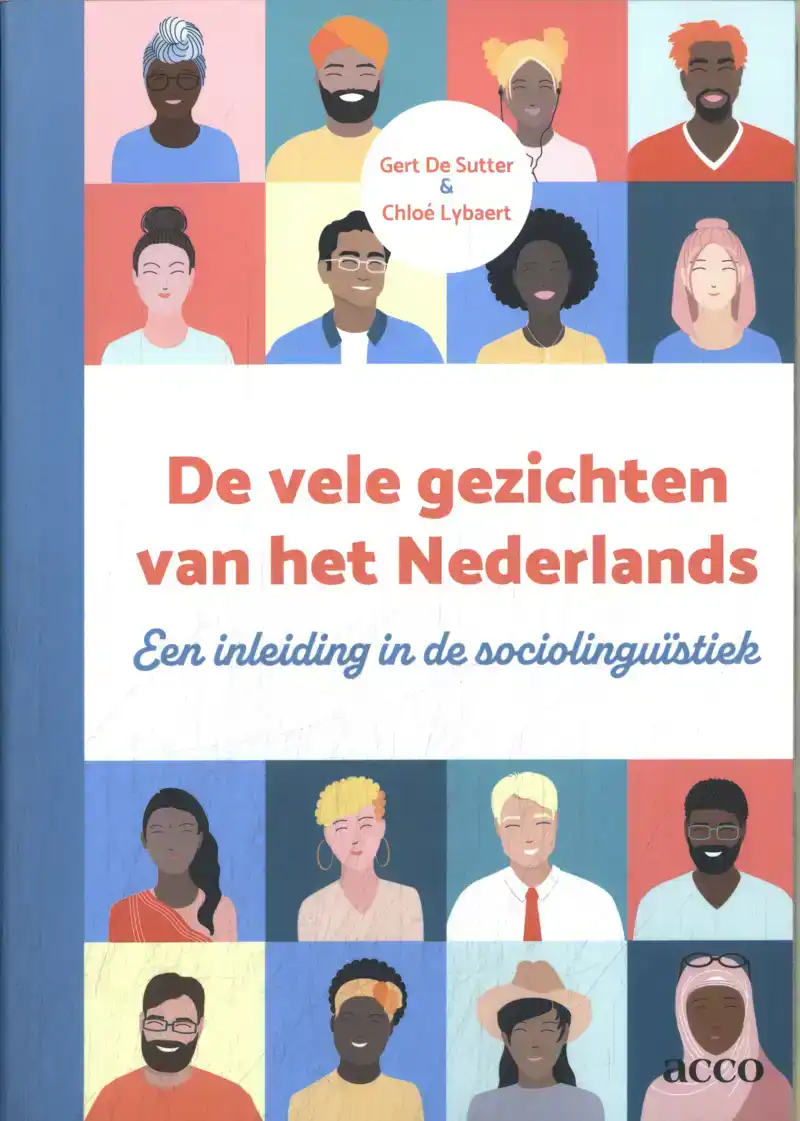 DE VELE GEZICHTEN VAN HET NEDERLANDS