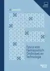 FYSICA VOOR FARMACEUTISCH ONDERZOEK EN TECHNOLOGIE