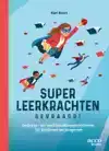 SUPERLEERKRACHTEN GEVRAAGD!