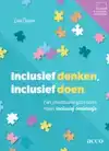 INCLUSIEF DENKEN, INCLUSIEF DOEN