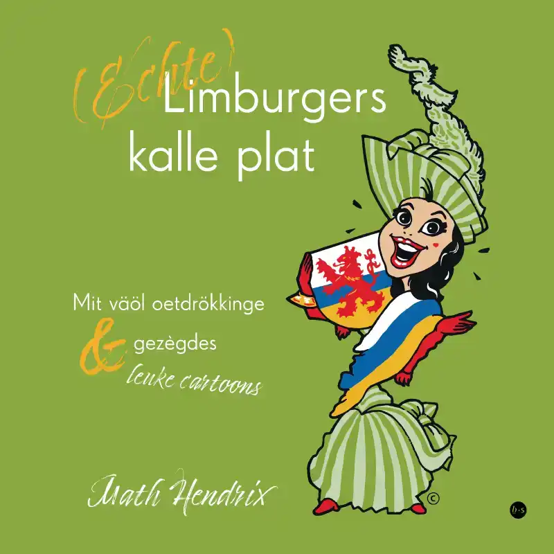 (ECHTE) LIMBURGERS KALLE PLAT