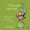 (ECHTE) LIMBURGERS KALLE PLAT