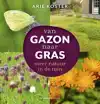 VAN GAZON NAAR GRAS
