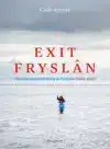 EXIT FRYSLAN