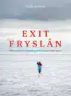 EXIT FRYSLAN