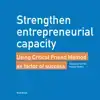 STRENGTHEN ENTREPRENEURIAL CAPACITY