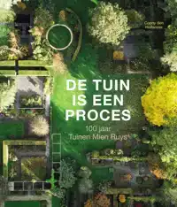 DE TUIN IS EEN PROCES