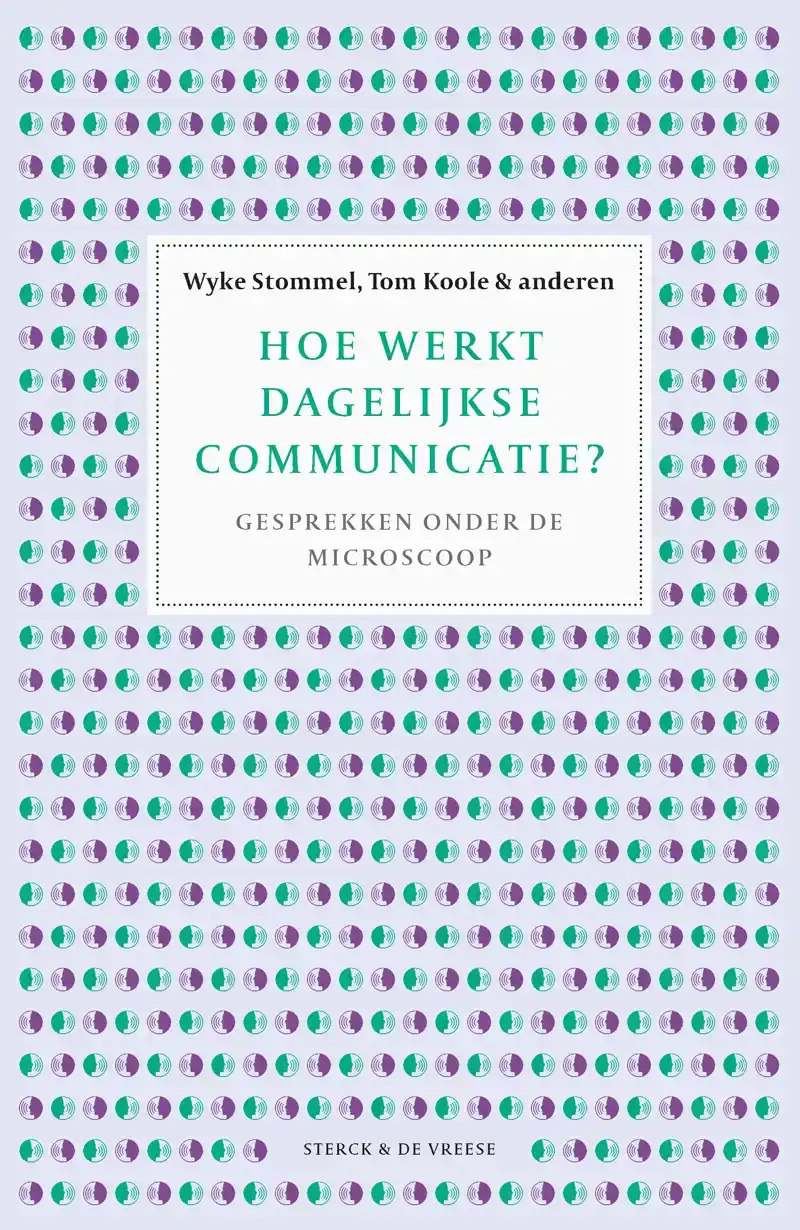 HOE WERKT DAGELIJKSE COMMUNICATIE?