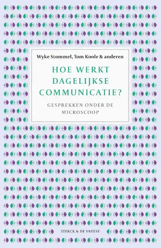 HOE WERKT DAGELIJKSE COMMUNICATIE?