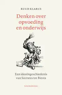 DENKEN OVER ONDERWIJS EN OPVOEDING