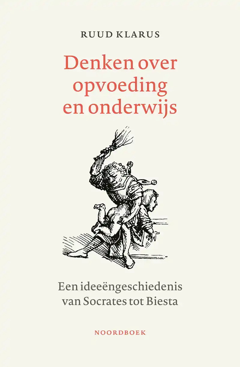 DENKEN OVER ONDERWIJS EN OPVOEDING