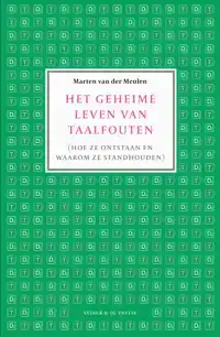 HET GEHEIME LEVEN VAN TAALFOUTEN