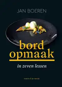 BORDOPMAAK IN ZEVEN LESSEN