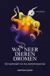 WANNEER DIEREN DROMEN