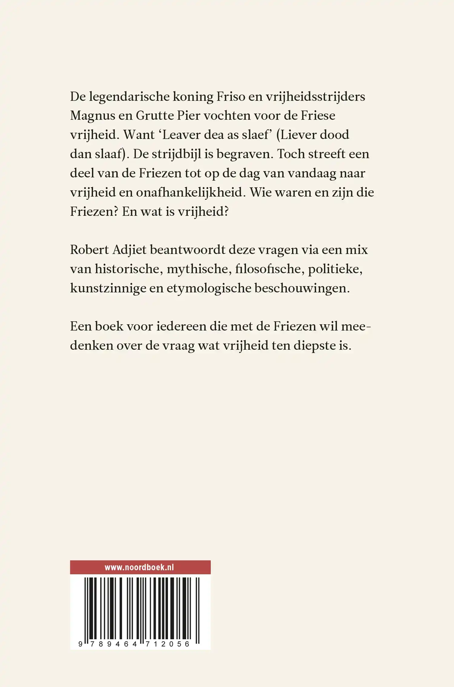 VAN DE VRIJHEID EN DE FRIES
