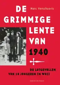 DE GRIMMIGE LENTE VAN 1940