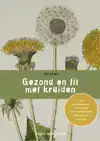 GEZOND EN FIT MET KRUIDEN
