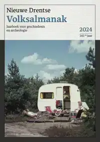 NIEUWE DRENTSE VOLKSALMANAK 2024 | 141STE JAAR